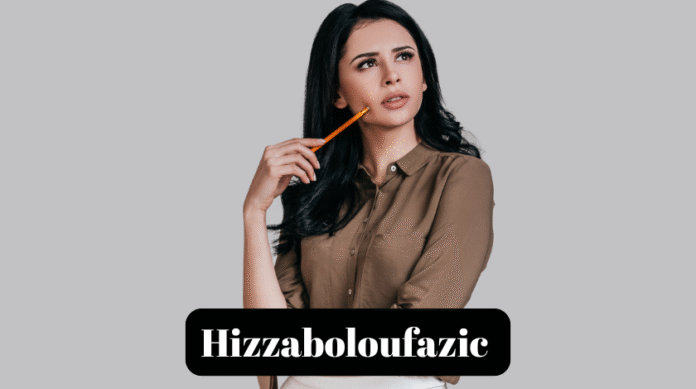 what hizzaboloufazic found in